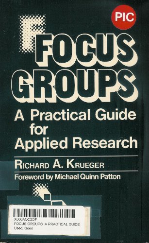 Beispielbild fr Focus Groups: A Practical Guide for Applied Research zum Verkauf von Wonder Book