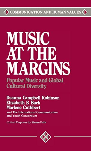 Imagen de archivo de Music at the Margins: Popular Music and Global Cultural Diversity a la venta por ThriftBooks-Dallas