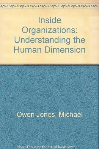 Beispielbild fr Inside Organizations: Understanding the Human Dimension zum Verkauf von Irish Booksellers