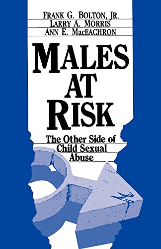 9780803932371: Males at Risk: The Other Side of Child Sexual Abuse