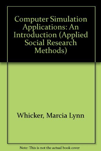 Beispielbild fr Computer Simulation Applications: An Introduction (Applied Social Research Methods) zum Verkauf von Phatpocket Limited