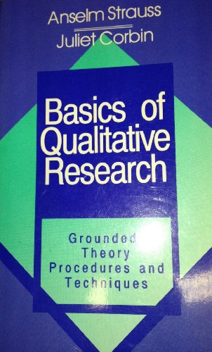 Stock image for Basics of Qualitative Research: Grounded Theory Procedures and Techniques for sale by SecondSale