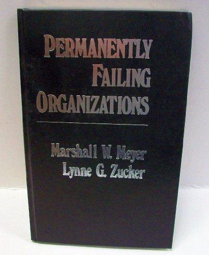 Imagen de archivo de Permanently Failing Organizations a la venta por ThriftBooks-Dallas