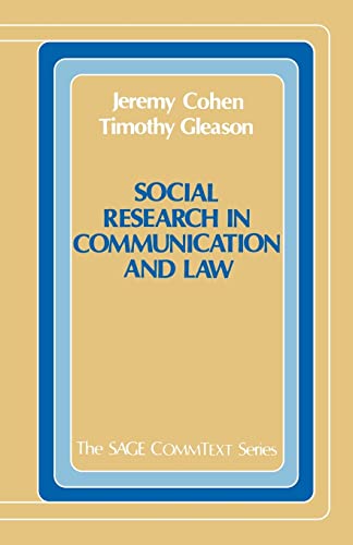 Imagen de archivo de Social Research in Communication and Law (Commtext Series) a la venta por Smith Family Bookstore Downtown