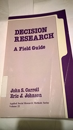 9780803932692: Decision Research: A Field Guide (Applied Social Research Methods)