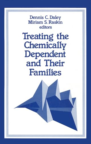 Stock image for Treating the Chemically Dependent and Their Families (SAGE Sourcebooks for the Human Services) for sale by HPB-Red