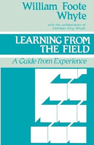 Imagen de archivo de Learning from the Field: A Guide from Experience a la venta por ThriftBooks-Dallas