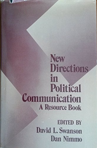 9780803933347: New Directions in Political Communication: A Resource Book