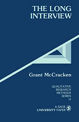 9780803933538: MCCRACKEN: THE LONG INTERVIEW (P): 13 (Qualitative Research Methods)