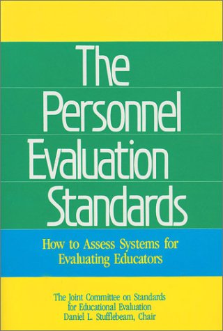 Stock image for The Personnel Evaluation Standards: How to Assess Systems for Evaluating Educators for sale by Bingo Used Books