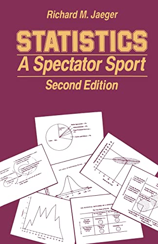 Beispielbild fr Statistics : A Spectator Sport zum Verkauf von Better World Books: West