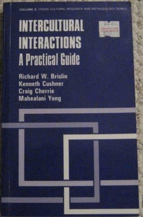 9780803934412: Intercultural Interactions: A Practical Guide (Cross Cultural Research and Methodology)