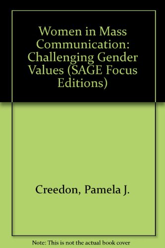 Imagen de archivo de Women in Mass Communication: Challenging Gender Values a la venta por Bingo Used Books