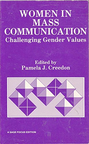 Stock image for Women in Mass Communication : Challenging Gender Values for sale by Better World Books