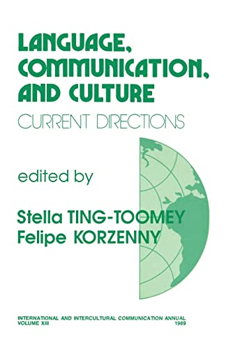 Stock image for Language, Communication, and Culture: Current Directions (International and Intercultural Communication Annual) for sale by Ergodebooks