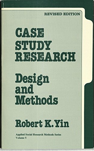 9780803934719: Case Study Research: Design and Methods (Applied Social Research Methods)