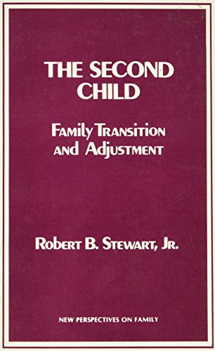 Beispielbild fr The Second Child : Family Transition and Adjustment zum Verkauf von Better World Books