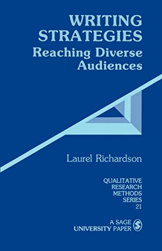 Beispielbild fr Writing Strategies: Reaching Diverse Audiences (Qualitative Research Methods) zum Verkauf von Reliant Bookstore