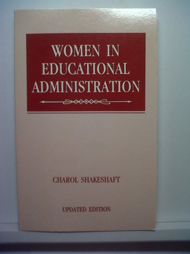 Stock image for Women in Educational Administration for sale by ThriftBooks-Dallas