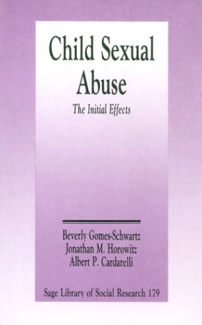 Beispielbild fr Child Sexual Abuse: The Initial Effects (SAGE Library of Social Research) zum Verkauf von Phatpocket Limited