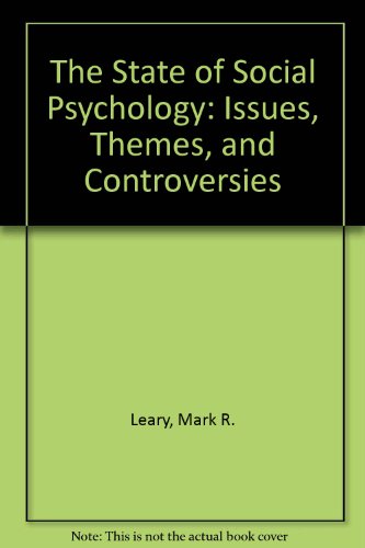 Imagen de archivo de The State of Social Psychology: Issues, Themes, and Controversies a la venta por HPB-Red