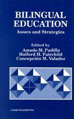 Imagen de archivo de Bilingual Education: Issues and Strategies (SAGE Focus Editions) a la venta por Wonder Book