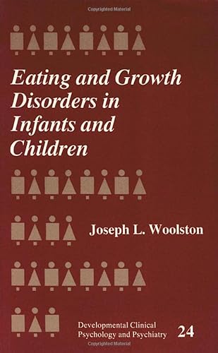 9780803936836: Eating and Growth Disorders in Infants and Children