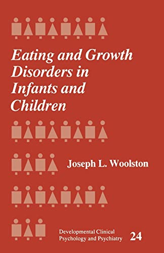 Imagen de archivo de Eating and Growth Disorders in Infants and Prepubertal Children a la venta por Fireside Bookshop