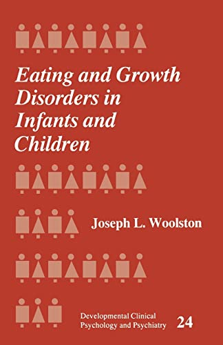9780803936843: Eating and Growth Disorders in Infants and Children: 24 (Developmental Clinical Psychology and Psychiatry)