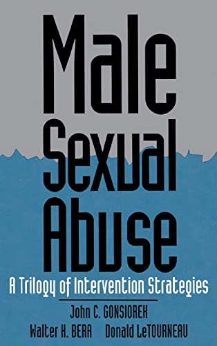 Beispielbild fr Male Sexual Abuse: A Trilogy of Intervention Strategies zum Verkauf von HPB-Diamond