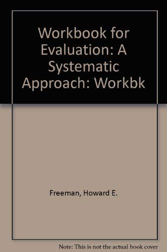 Beispielbild fr Workbook For Evaluation: A Systematic Approach zum Verkauf von TranceWorks