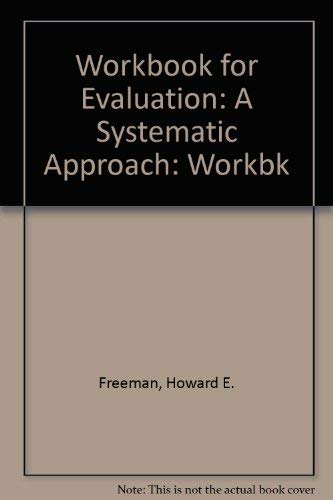 Imagen de archivo de Workbook For Evaluation: A Systematic Approach a la venta por TranceWorks