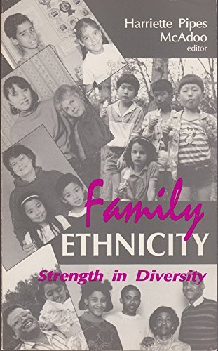 Beispielbild fr Family Ethnicity: Strength in Diversity (Sage Focus Editions) zum Verkauf von Open Books