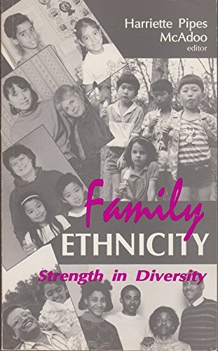 9780803937376: Family Ethnicity: Strength in Diversity (Sage Focus Editions)