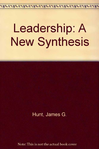 Leadership: A New Synthesis (9780803937673) by Hunt, James (Jerry) G.