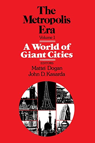 9780803937895: A World of Giant Cities: The Metropolis Era