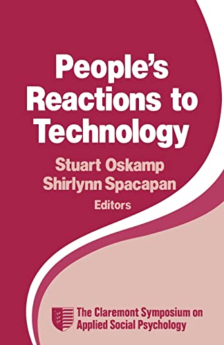 Stock image for People?s Reactions to Technology: In Factories, Offices, and Aerospace (Claremont Symposium on Applied Social Psychology) for sale by PAPER CAVALIER US