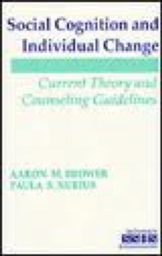 Stock image for Social Cognition and Individual Change Vol. 26 : Current Theory and Counseling Guidelines for sale by Better World Books