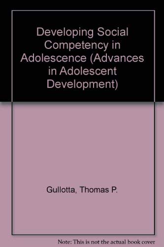 Stock image for Developing Social Competency in Adolescence for sale by Better World Books