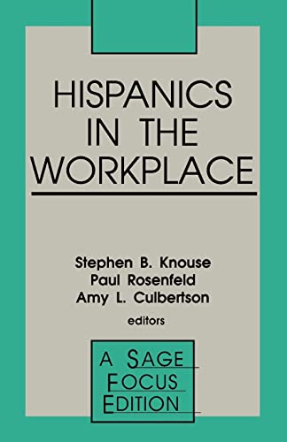 Stock image for Hispanics in the Workplace (A SAGE Focus Edition) for sale by Unique Books For You