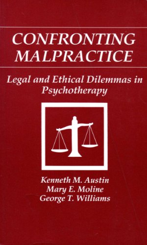 Stock image for Confronting Malpractice: Legal and Ethical Dilemmas in Psychotherapy for sale by Reuseabook