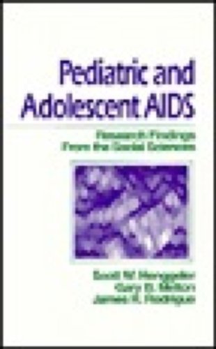 Stock image for Pediatric and Adolescent AIDS: Research Findings from the Social Sciences for sale by RWL GROUP  (Booksellers)