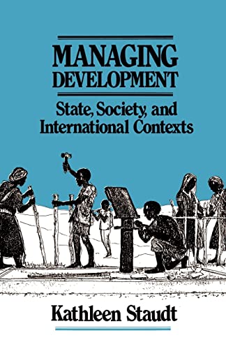 Stock image for Managing Development: State, Society and International Contexts for sale by Shadow Books