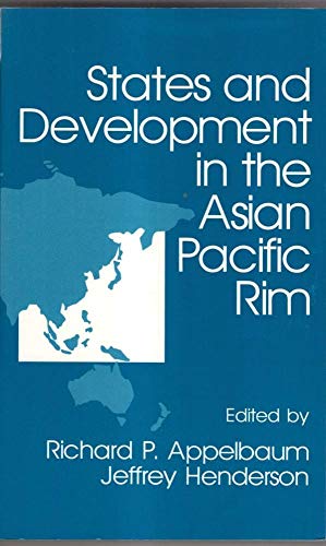 9780803940352: States and Development in the Asian Pacific Rim