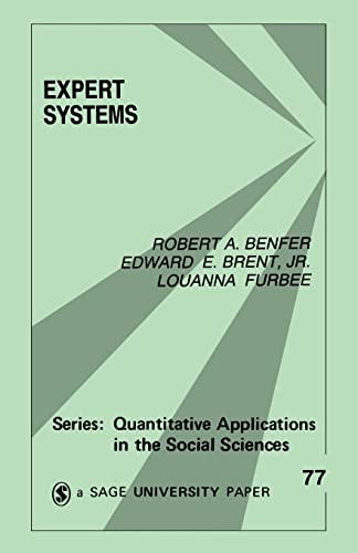 Stock image for Expert Systems (Quantitative Applications in the Social Sciences) for sale by Book House in Dinkytown, IOBA