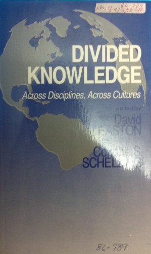 Imagen de archivo de Divided Knowledge: Across Disciplines, Across Cultures a la venta por CARDINAL BOOKS  ~~  ABAC/ILAB