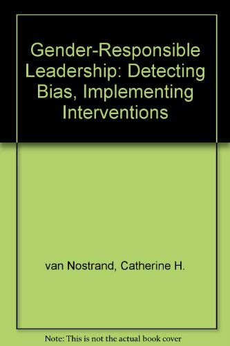 Imagen de archivo de Gender-Responsible Leadership : Detecting Bias, Implementing Interventions a la venta por Better World Books