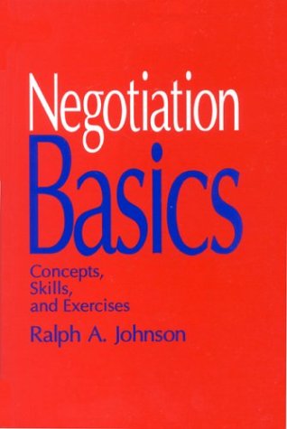 9780803940512: Negotiation Basics: Concepts, Skills, and Exercises