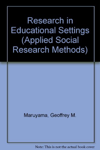 9780803942073: Research in Educational Settings (Applied Social Research Methods)