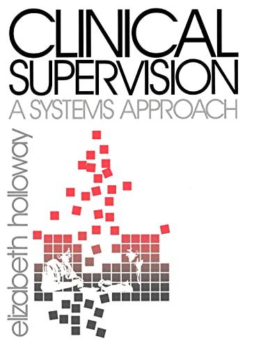 Clinical Supervision: A Systems Approach (Public Policy)